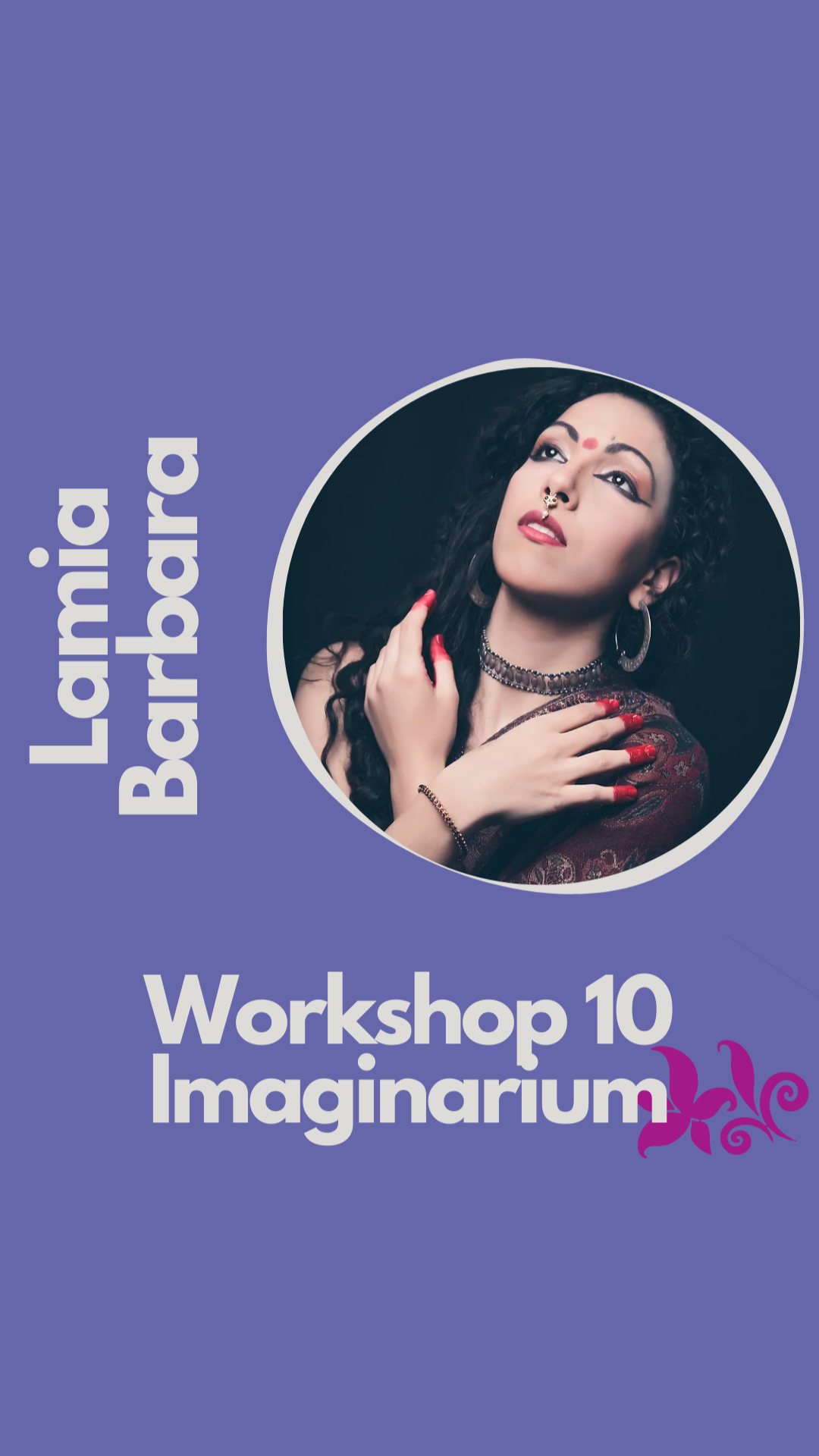 WS10 Imaginarium w/ Lamia Barbara