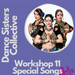 WS11 Special songs w/ the Dance Sisters Collective