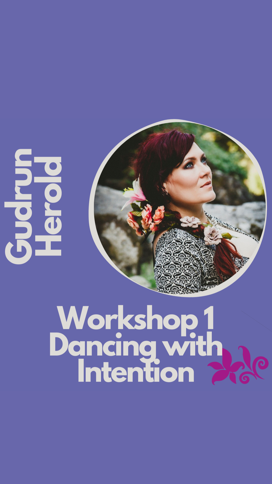 WS1 Dancing with Intention w/ Gudrun Herold