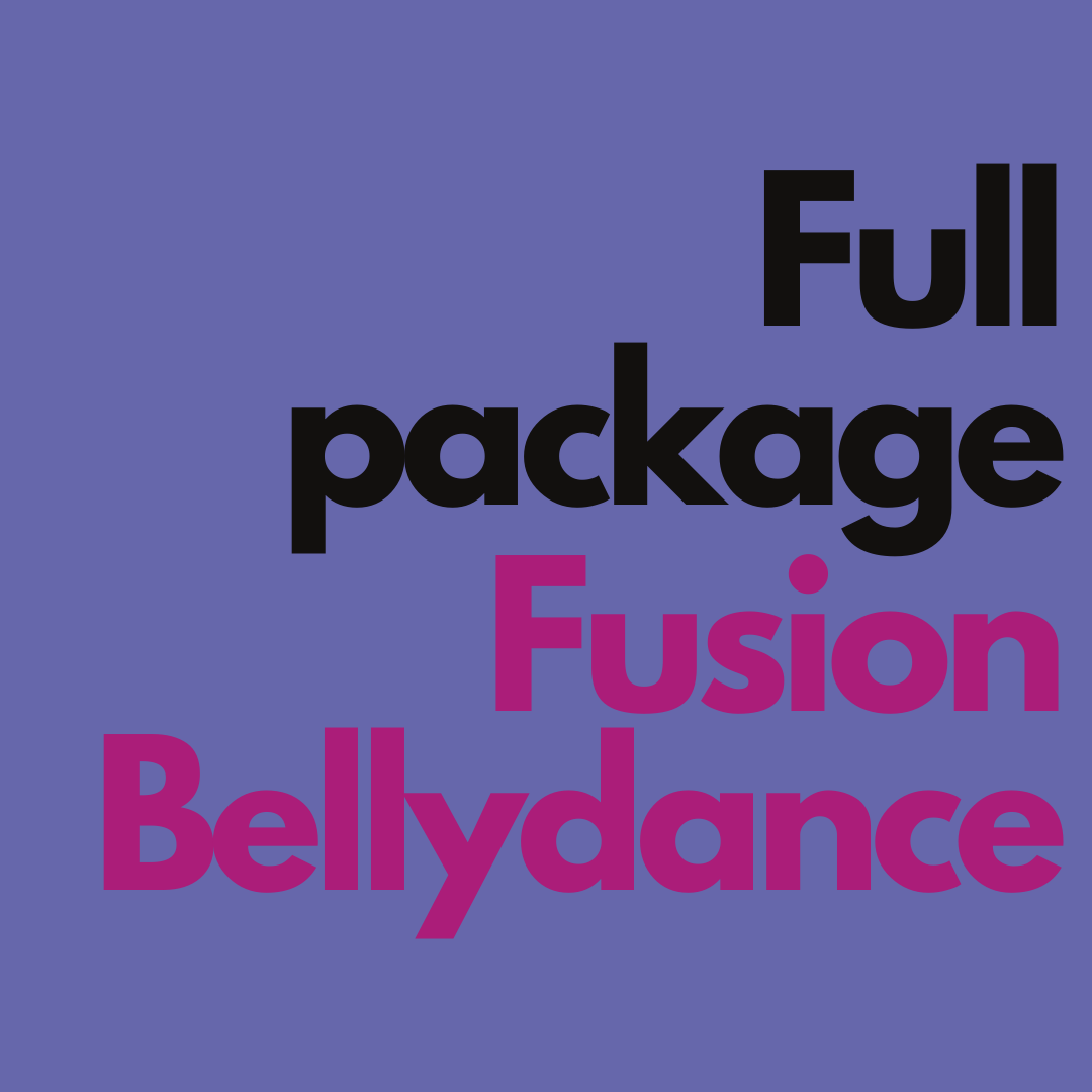 Full package Fusion Bellydance