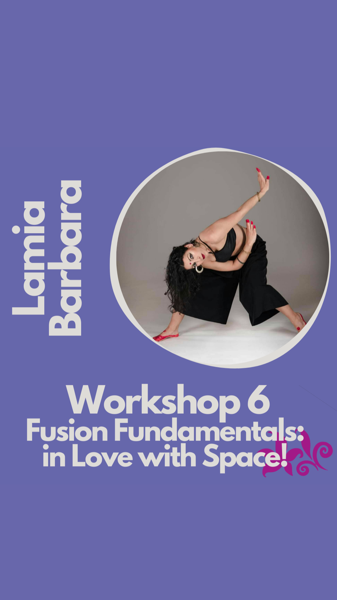 WS6 Fusion Fundamentals: in Love with Space! w/ Lamia Barbara